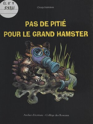 cover image of Pas de pitié pour le grand hamster